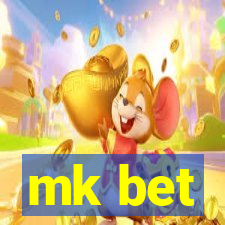 mk bet